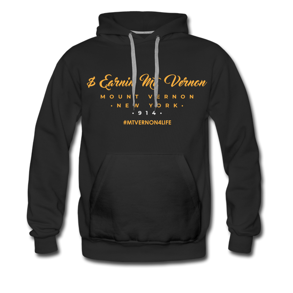 $ Earnin' Mt. Vernon Premium Hoodie - black
